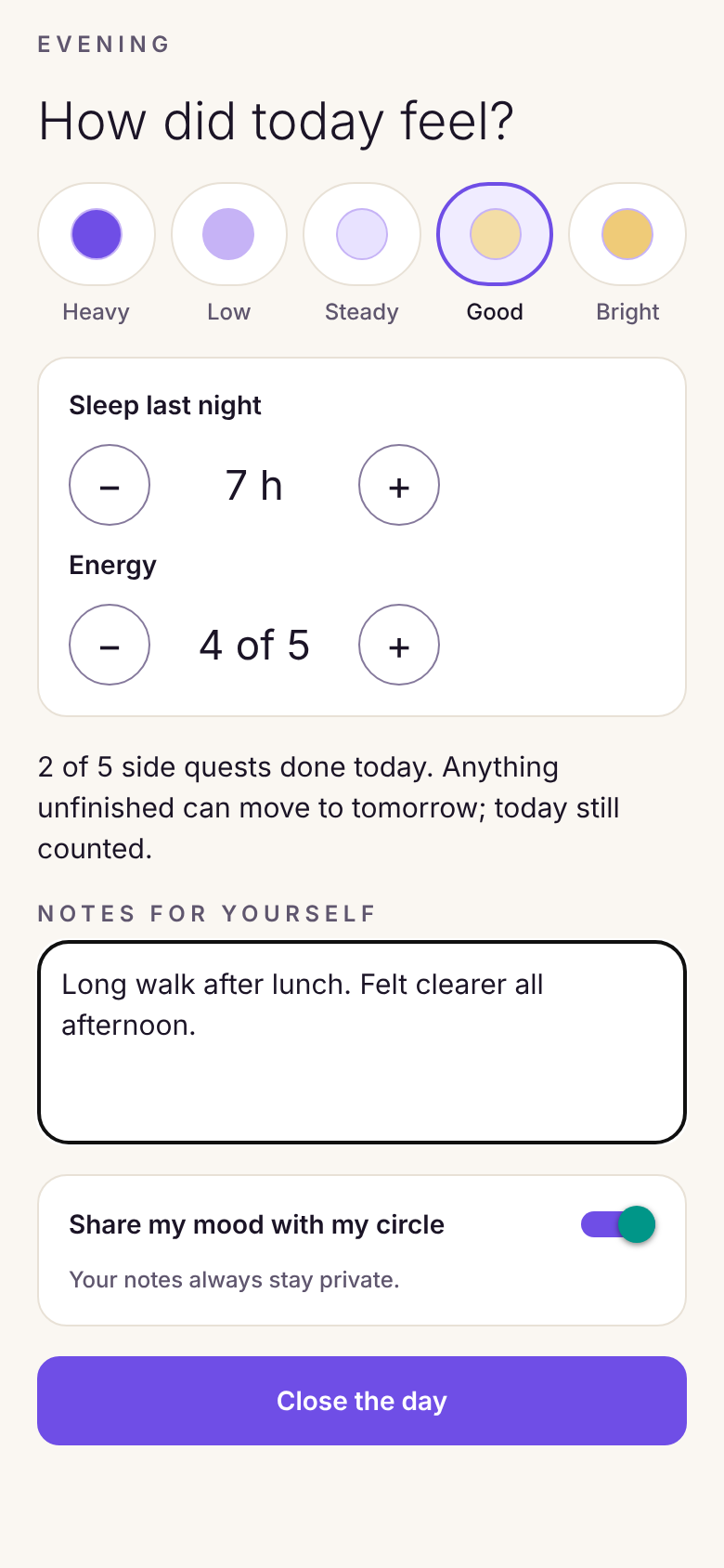The evening journal: mood, sleep, energy and private notes.