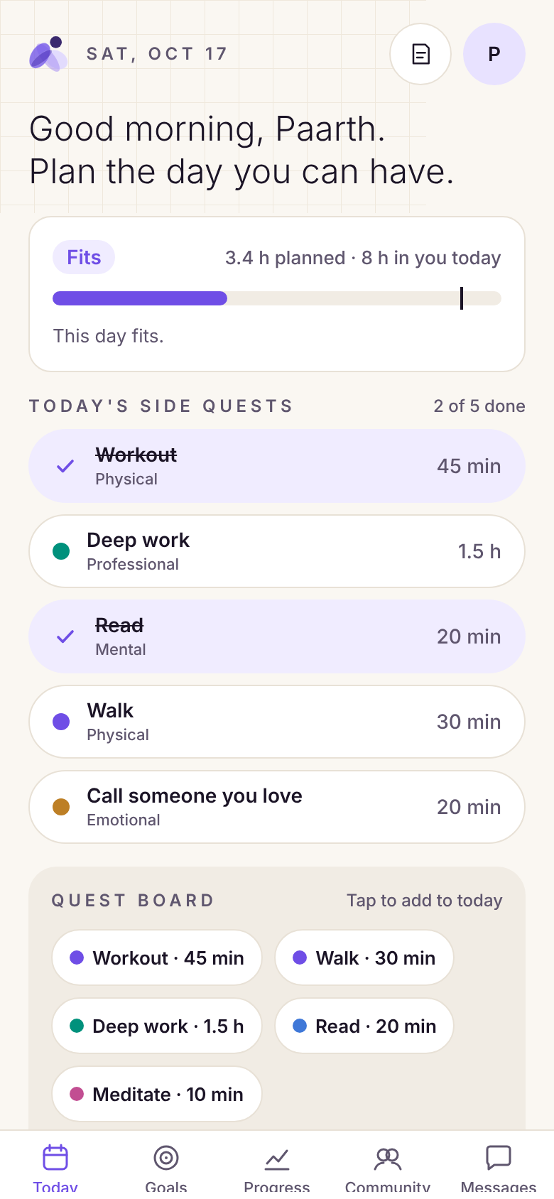 The Today screen: side quests for the day and a meter showing the plan fits.